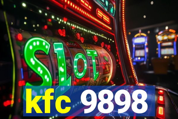 kfc 9898